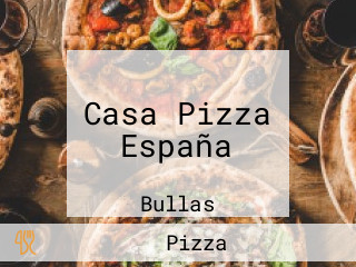 Casa Pizza España