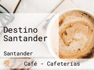 Destino Santander