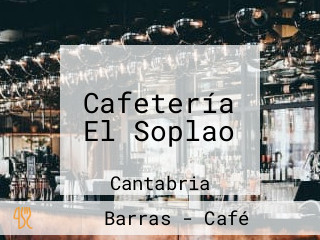 Cafetería El Soplao