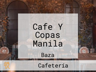 Cafe Y Copas Manila