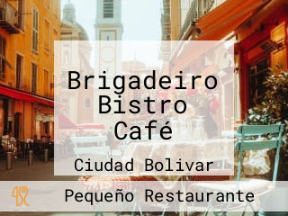 Brigadeiro Bistro Café