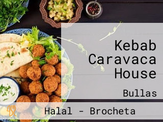 Kebab Caravaca House