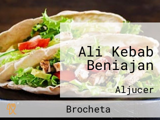 Ali Kebab Beniajan