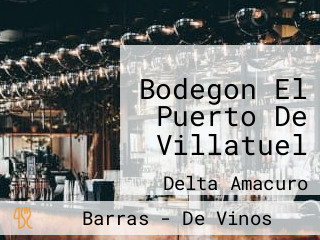 Bodegon El Puerto De Villatuel