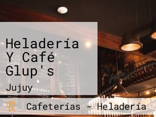 Heladería Y Café Glup's