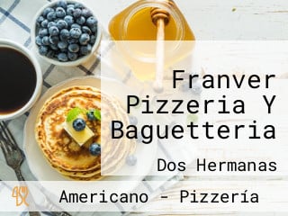 Franver Pizzeria Y Baguetteria