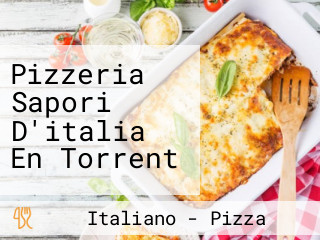 Pizzeria Sapori D'italia En Torrent
