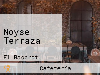 Noyse Terraza