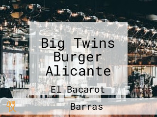 Big Twins Burger Alicante