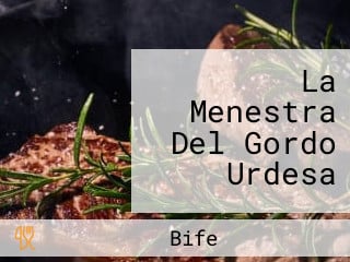 La Menestra Del Gordo Urdesa