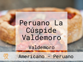 Peruano La Cúspide Valdemoro