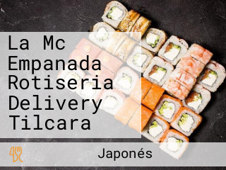 La Mc Empanada Rotiseria Delivery Tilcara