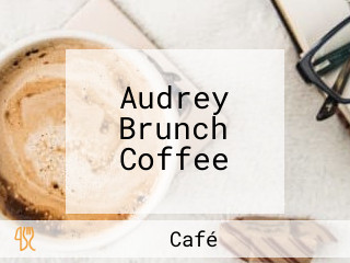 Audrey Brunch Coffee