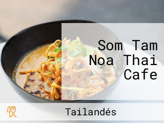 Som Tam Noa Thai Cafe