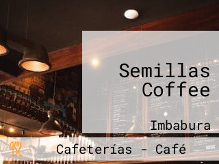 Semillas Coffee
