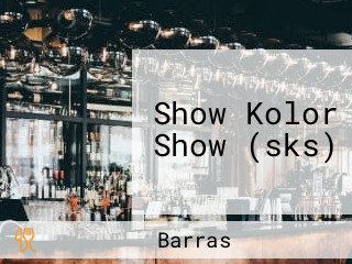 Show Kolor Show (sks)