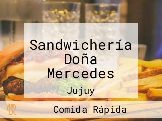 Sandwichería Doña Mercedes