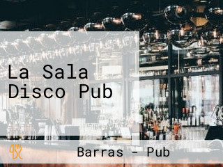 La Sala Disco Pub