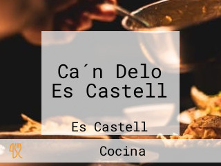 Ca´n Delo Es Castell