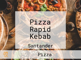 Pizza Rapid Kebab