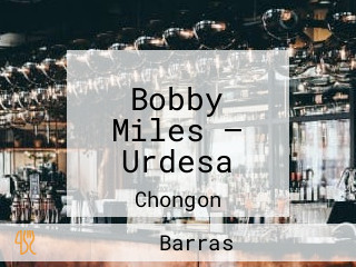 Bobby Miles — Urdesa
