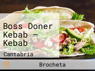 Boss Doner Kebab — Kebab