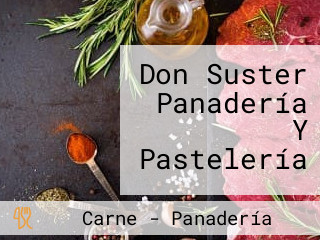 Don Suster Panadería Y Pastelería