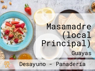 Masamadre (local Principal)