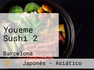 Youeme Sushi 2