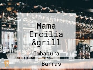 Mama Ercilia &grill