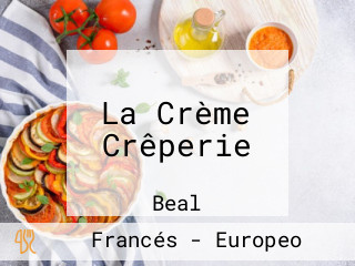 La Crème Crêperie