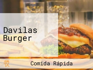 Davilas Burger