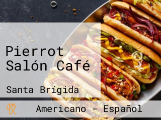 Pierrot Salón Café