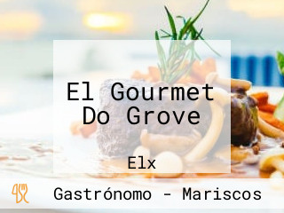 El Gourmet Do Grove