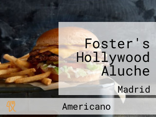 Foster's Hollywood Aluche