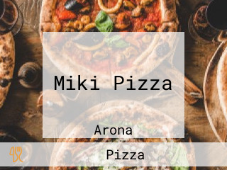 Miki Pizza