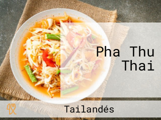 Pha Thu Thai