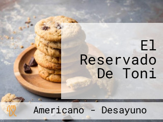 El Reservado De Toni