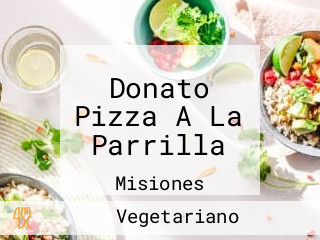 Donato Pizza A La Parrilla