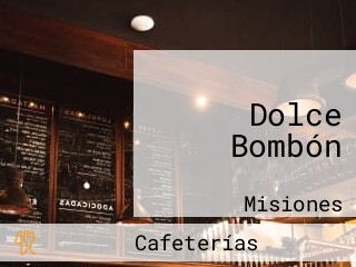 Dolce Bombón