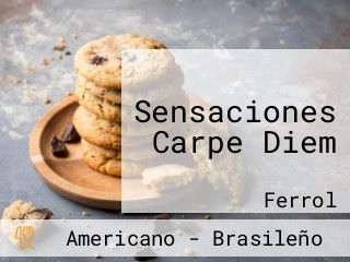 Sensaciones Carpe Diem