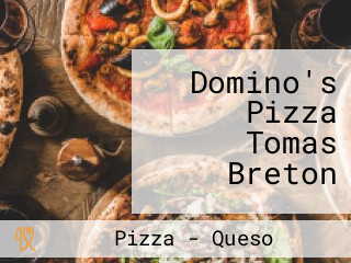 Domino's Pizza Tomas Breton