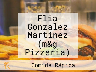 Flia Gonzalez Martínez (m&g Pizzeria)