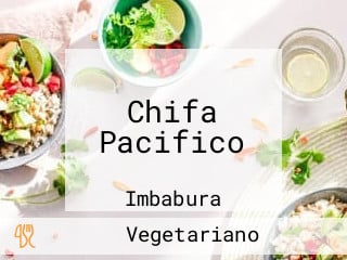 Chifa Pacifico