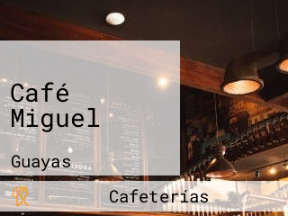 Café Miguel