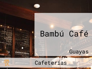 Bambú Café