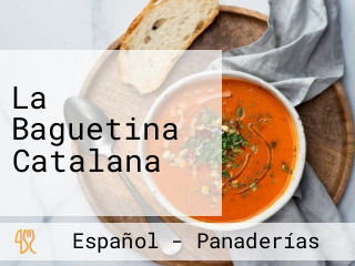 La Baguetina Catalana