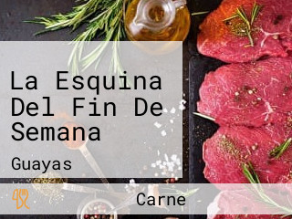 La Esquina Del Fin De Semana