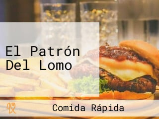 El Patrón Del Lomo