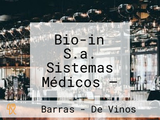 Bio-in S.a. Sistemas Médicos — Bodega Durán